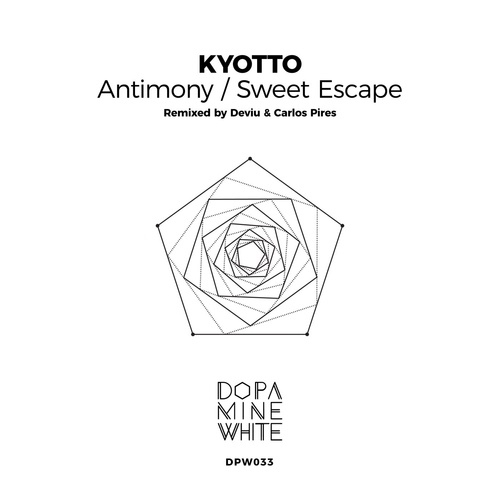 KYOTTO - Antimony - Sweet Escape (Remixed) [DPW033]
